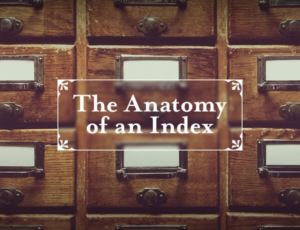 The Anatomy of an Index